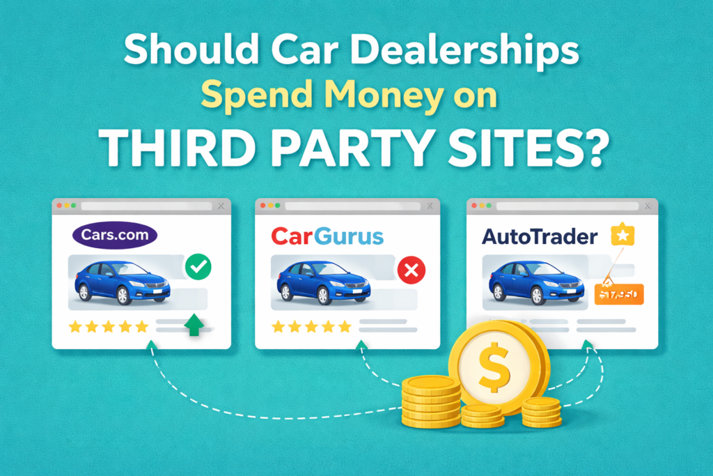 Car dealership marketing and third-party sites